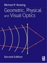 Michael P. Keating, Michael P. (Professor Keating, Keating Michael P. - Geometric, Physical, and Visual Optics