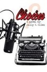 Sally A. Allen - Choices