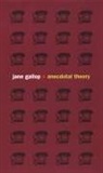 Jane Gallop - Anecdotal Theory
