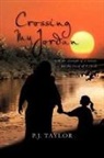 P. J. Taylor - Crossing My Jordan