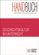 Vadi Oswalt, Vadim Oswalt, Pandel, Pandel, Hans-Jürgen Pandel - Handbuch Geschichtskultur im Unterricht
