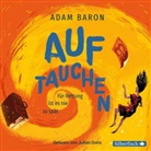Adam Baron, Julian Greis - Auftauchen, 6 Audio-CD (Hörbuch)