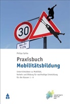 Philipp Spitta - Praxisbuch Mobilitätsbildung