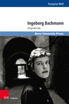 Françoise Rétif - Ingeborg Bachmann