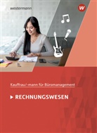 Günte Hellmers, Günter Hellmers, Sabine Holtmann - Kaufmann/Kauffrau für Büromanagement - Rechnungswesen: Schülerband