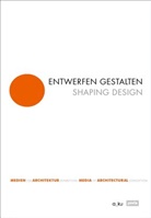 Margitt Buchert, Margitta Buchert - Entwerfen gestalten / Shaping Design