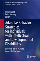 Lang, Russel Lang, Russell Lang, Sturmey, Sturmey, Pete Sturmey... - Adaptive Behavior Strategies for Individuals with Intellectual and Developmental Disabilities