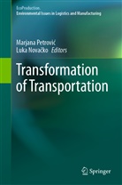 Luka Nova¿ko, Novacko, Novacko, Luka Novacko, Marjana Petrovi¿, Marjan Petrovic... - Transformation of Transportation