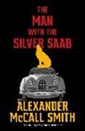 Alexander McCall Smith - The Man with the Silver Saab