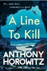 Anthony Horowitz - A Line to Kill