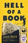 Jason Mott, Mott Jason - Hell of a Book