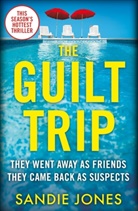 Sandie Jones - The Guilt Trip