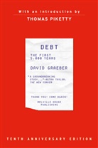 David Graeber, Thomas Piketty - Debt