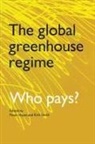 Kirk R Smith, Kirk R. Smith, Peter Hayes - The Global Greenhouse Regime