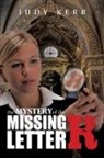 Judy Kerr - The Mystery of the Missing Letter R