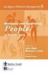 Michael J. Cook, Julie Hyde, Julie (Education Hyde, Hyde Julie, Michael J. Cook - Managing and Supporting People in Health Care