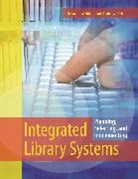 Andrew Peters, Desiree Webber - Integrated Library Systems
