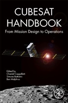 Chantal Cappelletti, Simone Battistini, Benjamin K. Malphrus, Chantal Cappelletti, Benjamin Malphrus, Benjamin K. Malphrus - CubeSat Handbook