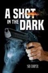 Sid Cooper - A Shot in the Dark