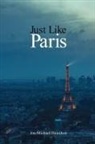 Jon-Michael Hamilton - Just Like Paris