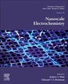 Andrew J. Wain, Edmund J. F. Dickinson, Edmund J. F. (Senior Research Scientist Dickinson, Dickinson Edmund J. F., Andrew J. Wain, Andrew J. (Principal Research Scientist Wain - Nanoscale Electrochemistry: Volume 18