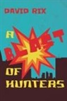 David Rix - A Blast of Hunters