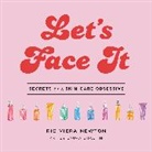 Rio Viera-Newton, Laura Chautin - Let's Face It