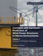 Andreas Momber, Andreas (Faculty of Geo-Resources and Mate Momber, Andreas (Faculty of Geo-Resources and Materials Technology Momber - Corrosion Corrosion Protection of Wind Power Structures in Marine