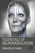 Tara Delle Chiaie, Tara (Msn Delle Chiaie, Tara Delle Chiaie - Essentials of Neuromodulation