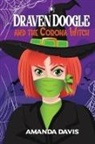 Amanda Davis - Draven Doogle and the Corona Witch