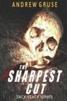 Andrew Gruse - The Sharpest Cut