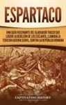 Captivating History - Espartaco