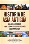 Captivating History - Historia de Asia antigua