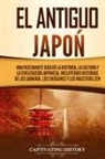 Captivating History - El Antiguo Japón