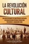 Captivating History - La Revolución Cultural