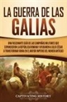 Captivating History - La Guerra de las Galias