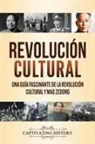 Captivating History - Revolución Cultural