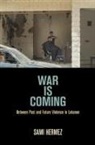 Sami Hermez - War Is Coming
