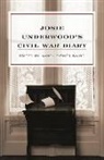 Catherine Coke Shick, Josie Underwood, Josie Shick Underwood, Nancy Disher Baird - Josie Underwood''s Civil War Diary
