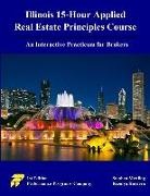 Kseniya Korneva, Stephen Mettling - Illinois 15-Hour Applied Real Estate Principles Course: An Interactive Practicum for Brokers
