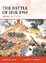 James H Willbanks, James H. Willbanks, Ramiro Bujeiro - The Battle of Hue 1968