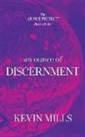 Kevin Mills - An Ounce of Discernment: The Ounce Project - Book Seven