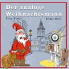 Petra Winter - Der analoge Weihnachtsmann