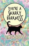 Sage Liskey - You're A Snarky Darkness