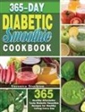 Veronica Stockton - 365-Day Diabetic Smoothie Cookbook