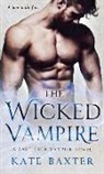 Kate Baxter - The Wicked Vampire