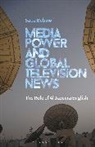Saba Bebawi, Bebawi Saba - Media Power and Global Television News