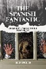 Shelagh Rowan-Legg, Rowan-Legg Shelagh, Lúcia Nagib, Julian Ross - The Spanish Fantastic