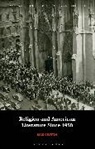 Mark Eaton, Mark Knight, Emma Mason - Religion and American Literature Since 1950