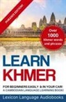 Lexicon Language Audiobooks, Lexicon Languages - Learn Khmer For Beginners! A Cambodian Language Learning Book! Over 1000 Khmer Words and Phrases! Phrases Edition!